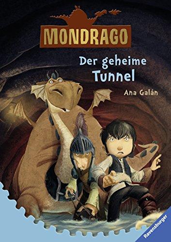 Mondrago 3: Der geheime Tunnel