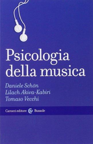 Psicologia della musica (Le bussole)