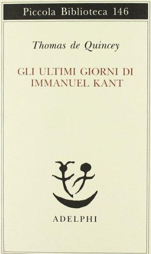 Gli ultimi giorni di Immanuel Kant