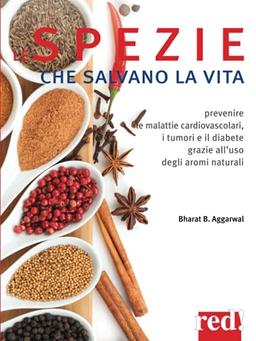 Spezie che salvano la vita (Grandi manuali, Band 44)