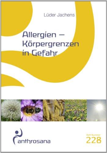 Allergien - Körpergrenzen in Gefahr