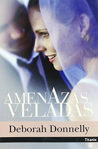 Amenazas veladas (Titania contemporánea)