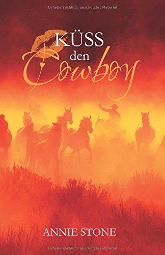 Küss den Cowboy (Cowboys)