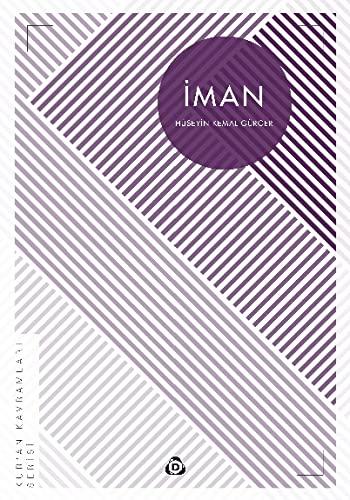 Iman: Kuran Kavramlari Serisi