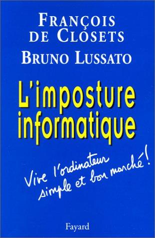 L'imposture informatique