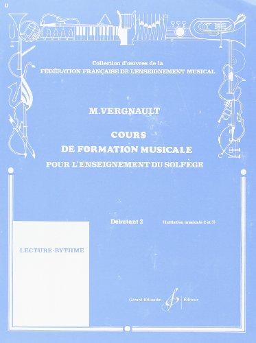 Cours de Formation Musicale pour l'Enseignement du Solfege Deb 2