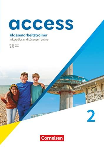 Access - Allgemeine Ausgabe 2022 - Band 2: 6. Schuljahr: Klassenarbeitstrainer - Mit Audios und Lösungen