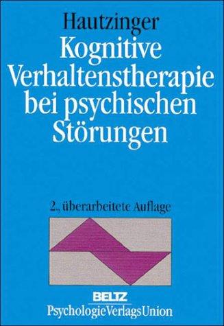 Kognitive Verhaltenstherapie bei psychischen Störungen