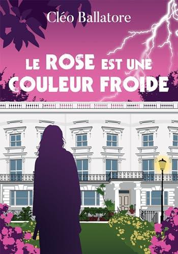 Le rose est une couleur froide