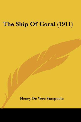 The Ship Of Coral (1911)