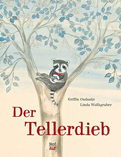 Der Telllerdieb: The Raccoon Who Stole Dishes