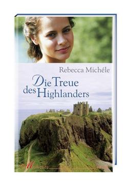 Die Treue des Highlanders