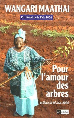 Pour l'amour des arbres