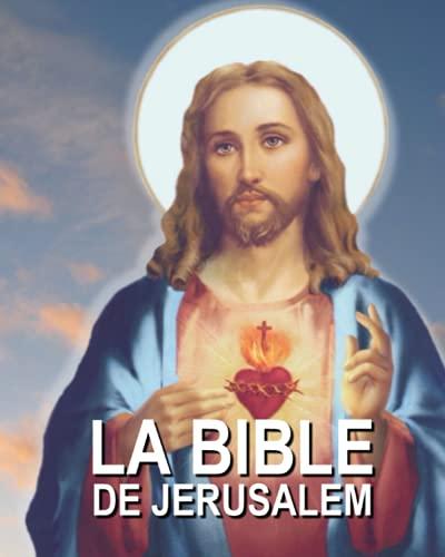 La bible de jérusalem