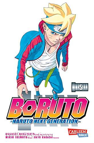 Boruto - Naruto the next Generation 5: Naruto - the next generation