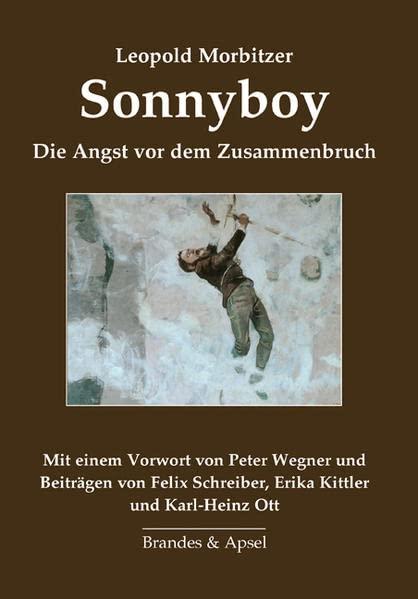 Sonnyboy: Die Angst vor dem Zusammenbruch