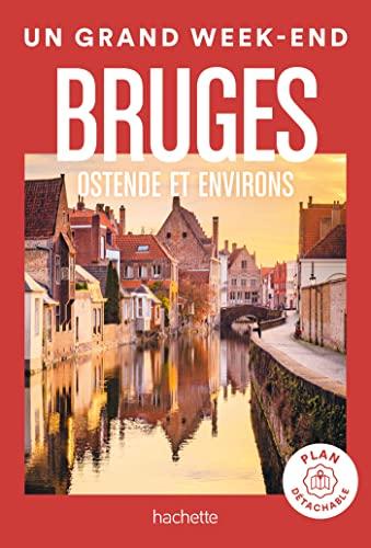 Bruges : Ostende et environs