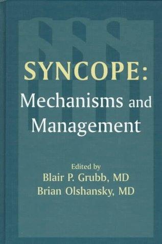 Syncope: Mechanisms and Management