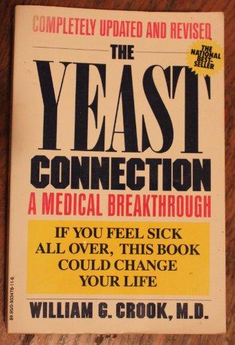 Yeast Connection: A Medical Breakthrough