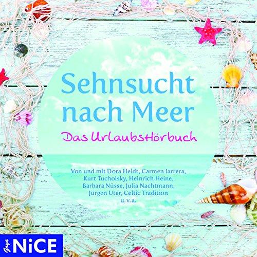 Sehnsucht nach Sonne und Meer: Das UrlaubsHörbuch