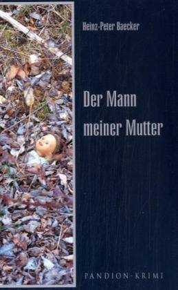 Der Mann meiner Mutter