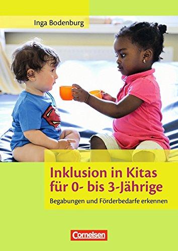 Inklusion in Kitas für 0- bis 3-Jährige: Förderbedarf erkennen. Buch