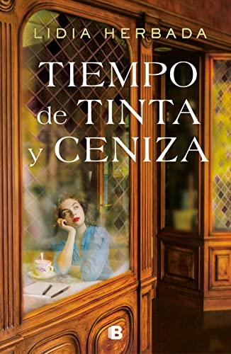 Tiempo de tinta y ceniza: Una historia imposible de amor verdadero (Grandes novelas)