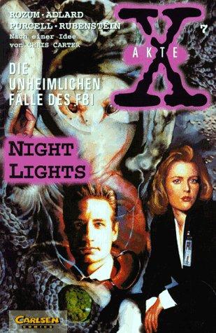 Akte X, Die unheimlichen Fälle des FBI, Bd.7, Night Lights