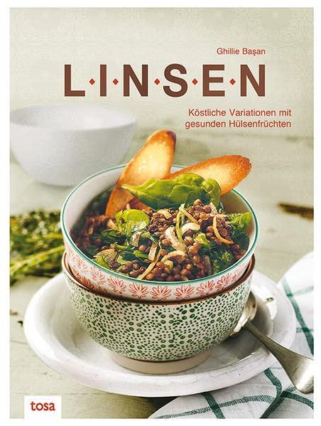 Linsen: Köstliche Variationen mit gesunden Hülsenfrüchten