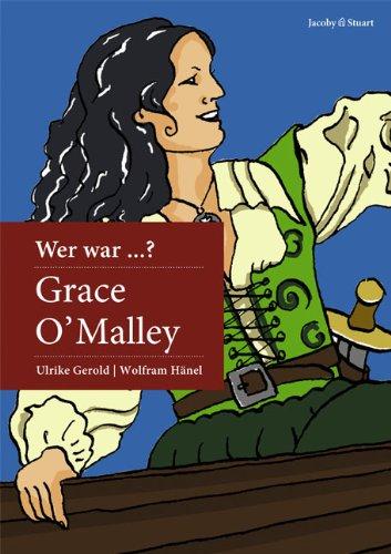 Wer war Grace O'Malley?