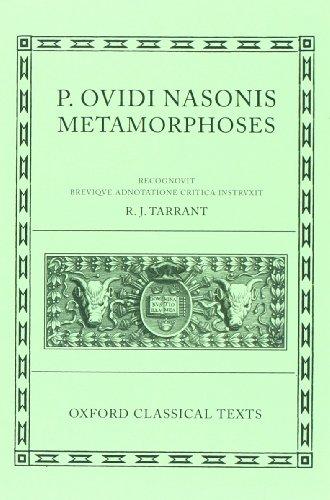 Ovid Metamorphoses (Oxford Classical Texts)