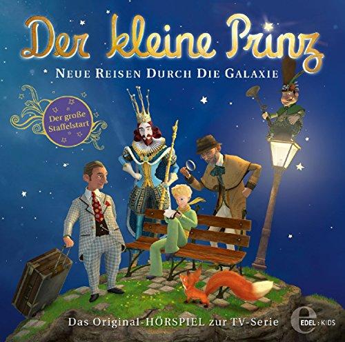 Der kleine Prinz - Neue Reisen durch die Galaxie - Das Original-Hörspiel zur TV-Serie, Folge 23 (Staffel 3)