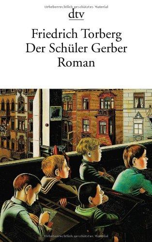 Der Schüler Gerber: Roman