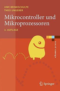 Mikrocontroller und Mikroprozessoren (eXamen.press) (German Edition)