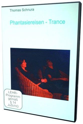 Phantasiereisen - Trance