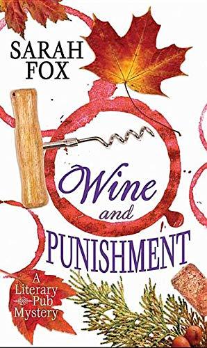 Wine and Punishment: A Literary Pub Mystery