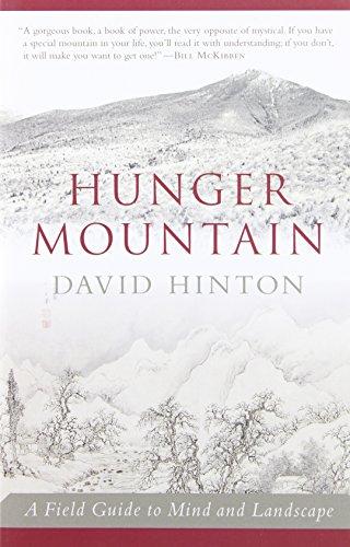 Hunger Mountain: A Field Guide to Mind and Landscape