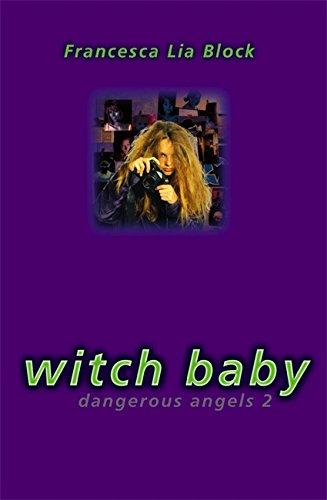 Witch Baby (Dangerous Angels)