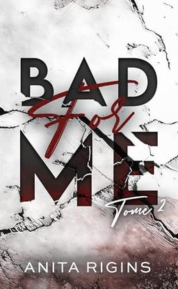 Bad for me. Vol. 2