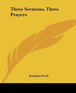 Three Sermons, Three Prayers