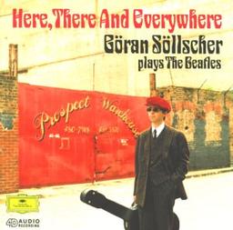 Here, There And Everywhere (Söllscher Plays The Beatles)