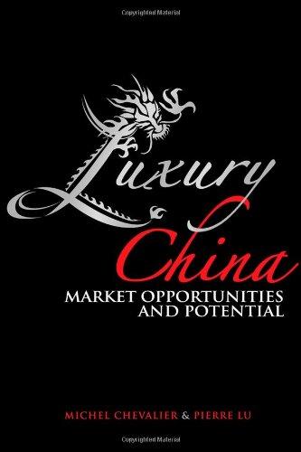 Luxury China: Market Opportunities and Potential