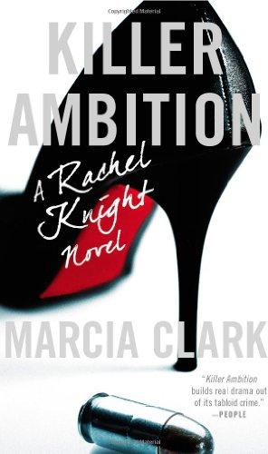 Killer Ambition (A Rachel Knight Novel)