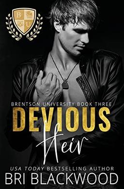 Devious Heir: A Dark Enemies to Lovers Billionaire College Romance (Brentson University, Band 3)