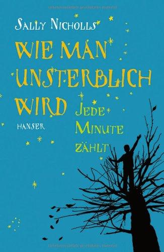 Wie man unsterblich wird: Jede Minute zählt