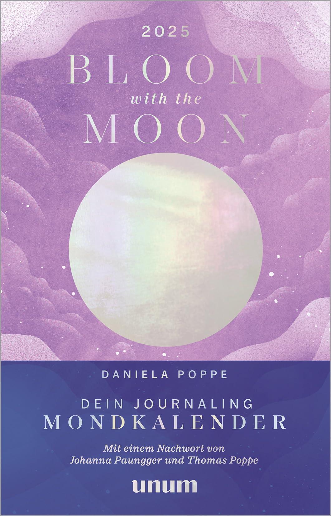 Bloom with the Moon 2025: Dein Journaling Mondkalender