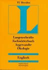 Langenscheidts Fachwörterbuch, Fachwörterbuch Angewandte Ökologie, Englisch-Deutsch / Deutsch-Englisch