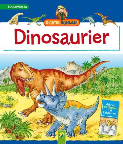 Richtig schlau! Dinosaurier