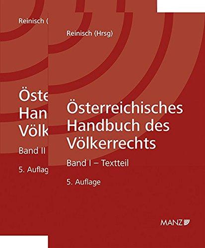 Österreichisches Handbuch des Völkerrechts (broschiert): Band I Textteil - Band II Materialienteil