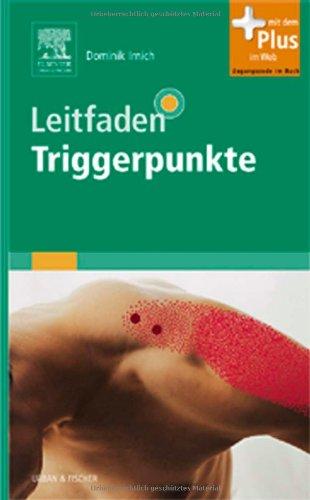 Leitfaden Triggerpunkte: mit Zugang zum Elsevier-Portal